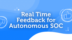 Real Time Feedback: Fine-Tuning Autonomous SOC to Your Environment