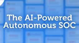 How Artificial Intelligence Powers the Autonomous SOC Platform